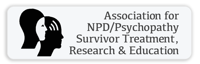 Audrey Clark is a member of the Association for NPD/Psychopathy Survivor Treatment, Research & Education
