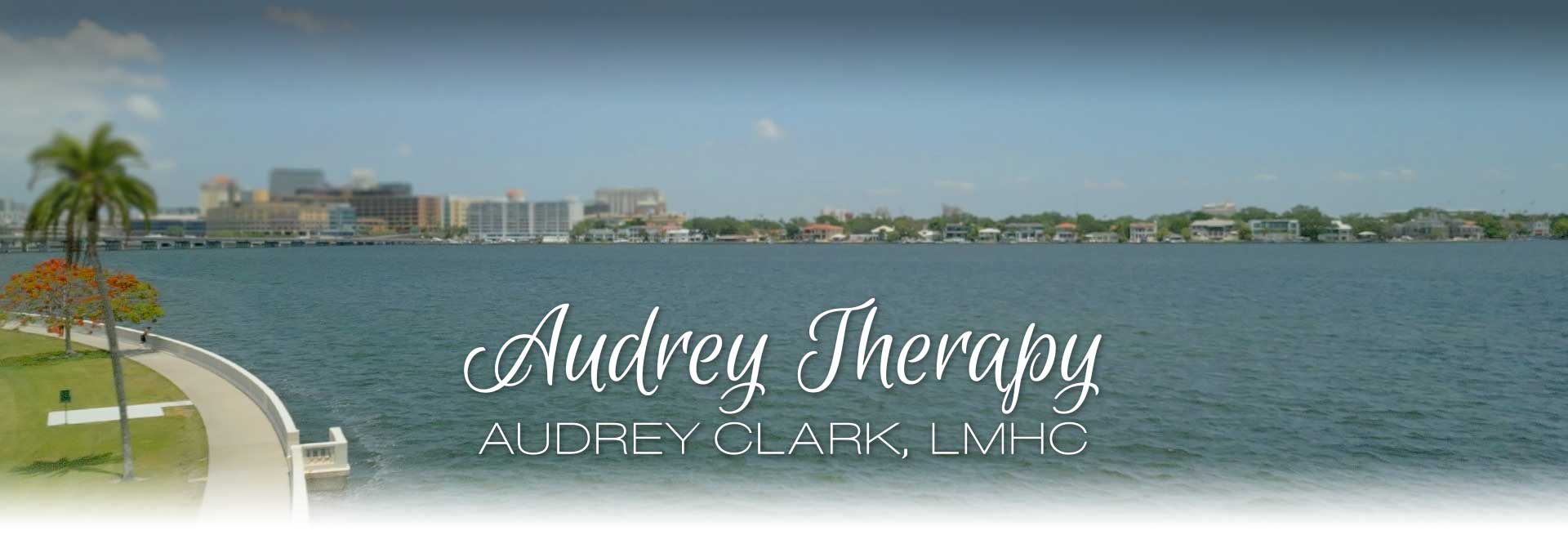 South Tampa Family Therapy by Audrey Clark, MA, LMHC, NCC